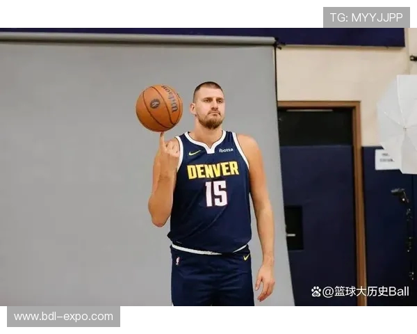 约基奇三双创历史新高掘金稳居西部榜首展现强大实力